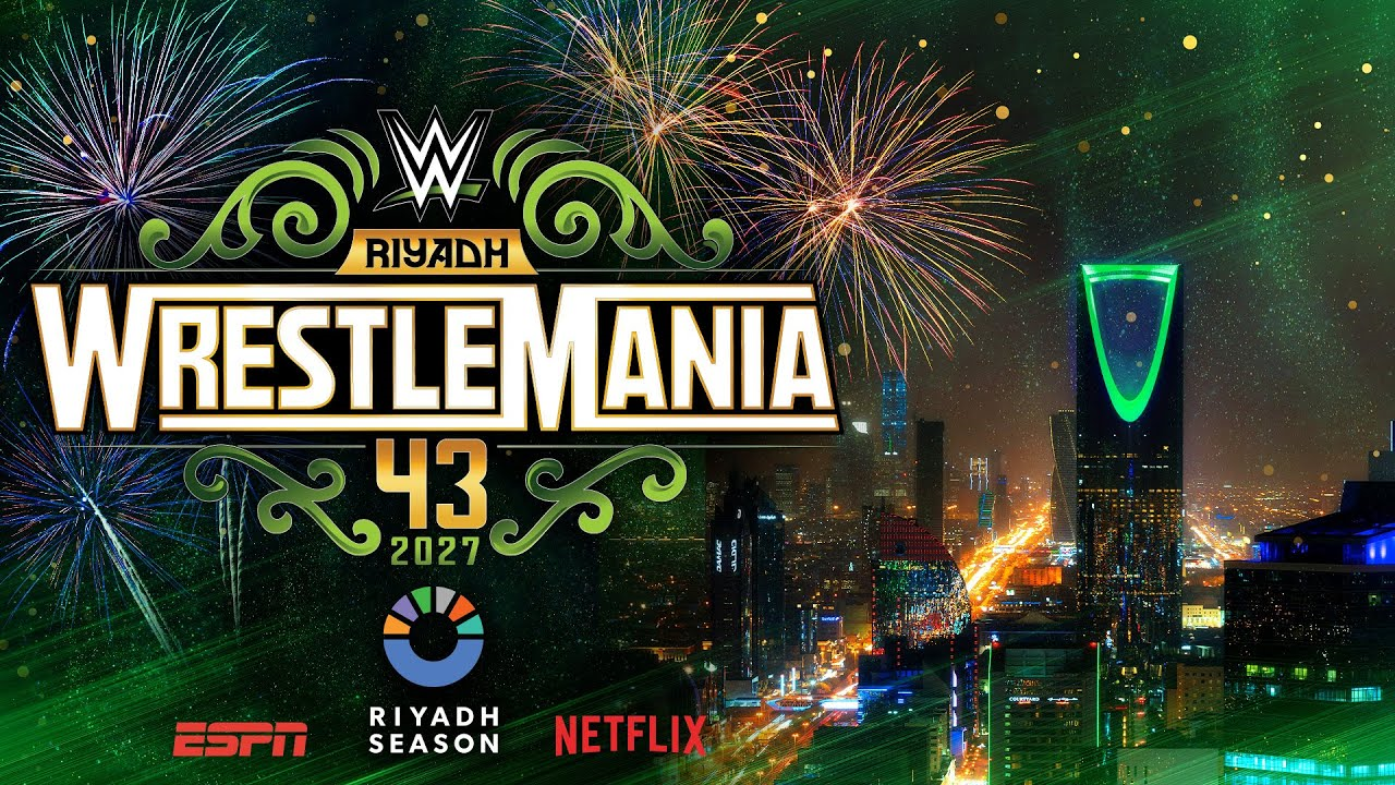 WrestleMania: من لاس فيغاس الى الرياض!!